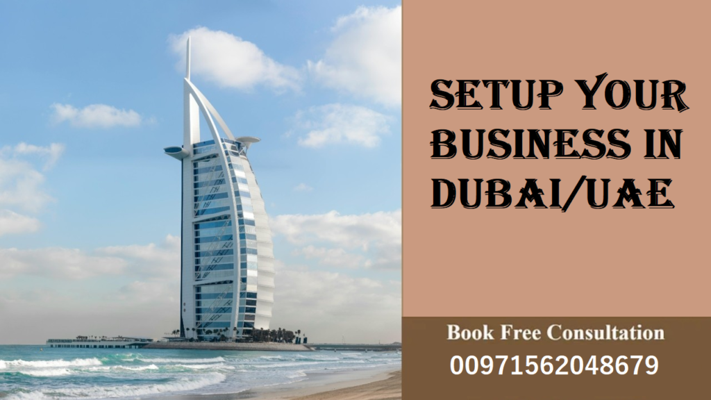 Setup Your Business in Dubai